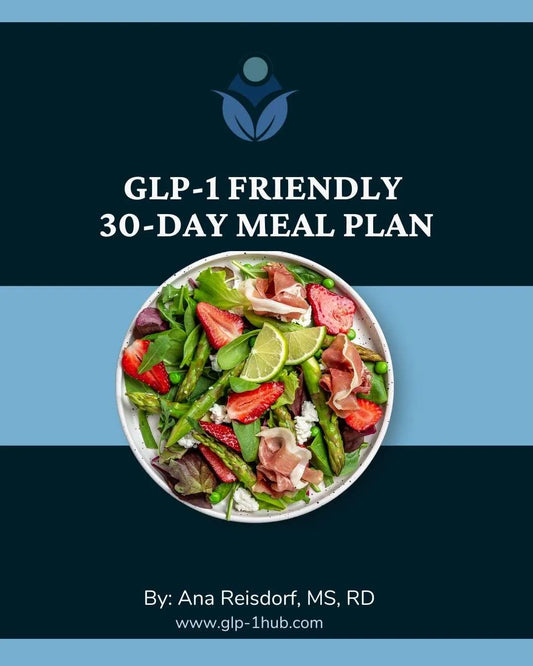 30-Day GLP-1 Friendly Meal Plan